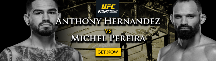 UFC Fight Night: Hernandez vs. Pereira Betting